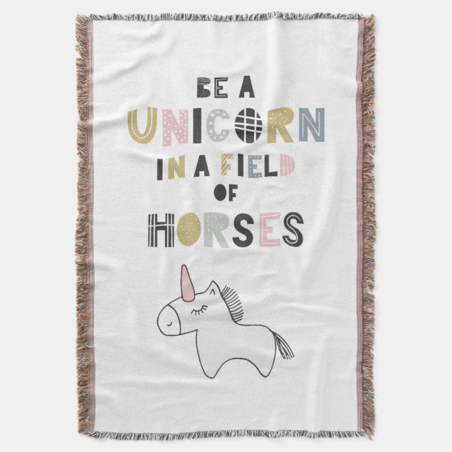 Be A Unicorn In A Field Of Horses Throw Blanket (Front Vertical)