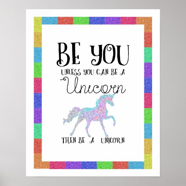 Be a Unicorn Poster (Front)