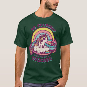 Be a Unicorn T-Shirt