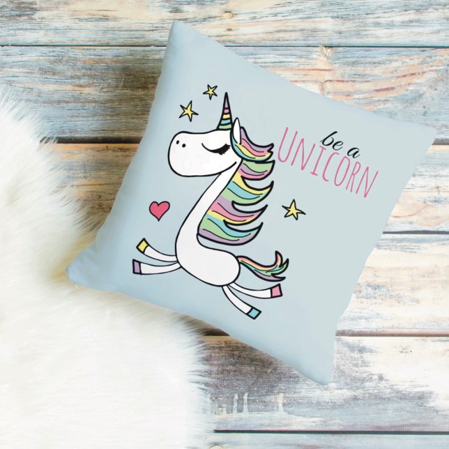 Be A Unicorn Throw Pillow (Creator Uploaded)