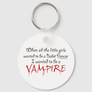 Be a Vampire Keychain