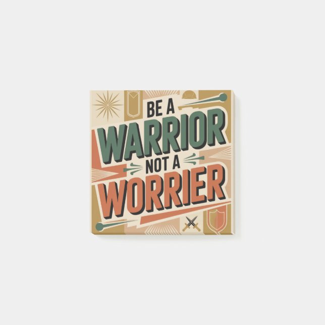 Be A Warrior, Not A Worrier Post-it Notes (Front)