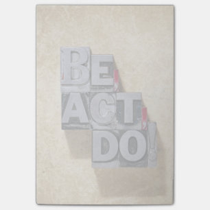 Be, Act , Do Post-it Notes