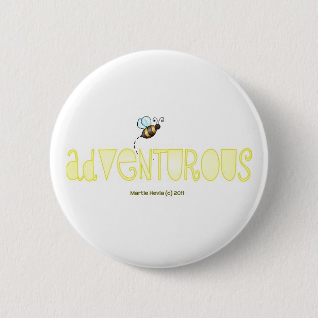 Be Adventurous - A Positive Word 2 Inch Round Button (Front)