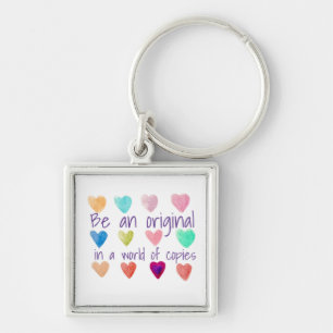Be An Original In A World Of Copies Heart Keychain