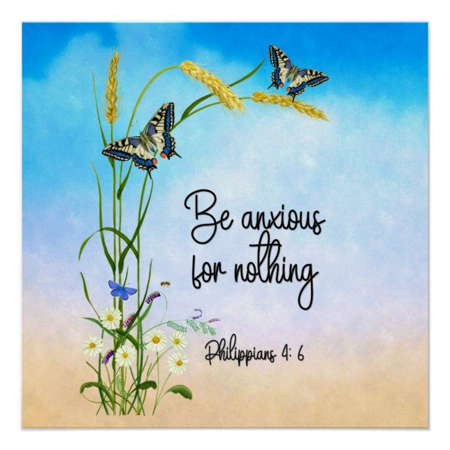 Be Anxious For Nothing Bible Verse Poster (Front)