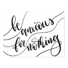 Be Anxious For Nothing - Christian Lettering