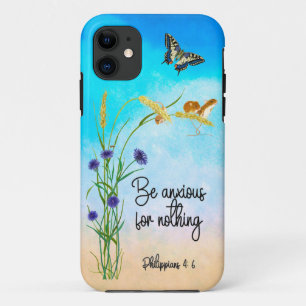 Be anxious for nothing Philippians 4:6 iPhone 11 Case