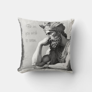 Be as you wish to seem throw pillow