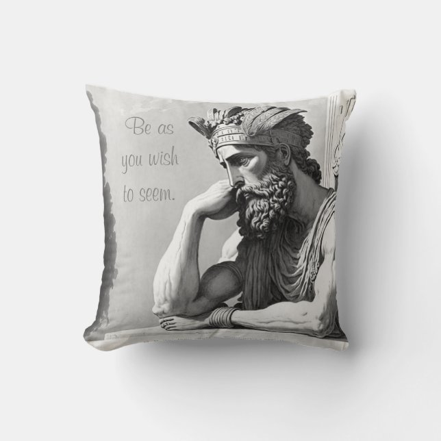 Be as you wish to seem throw pillow (Front)