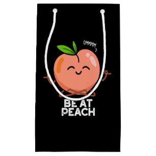 Be At Peach Funny Fruit Pun Dark BG Small Gift Bag