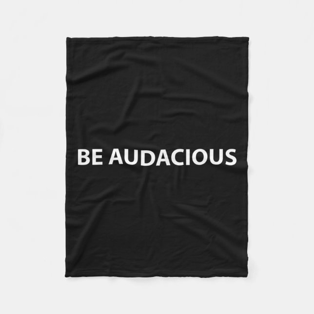 Be Audacious Essential Clothes _ Christmas, New Ye Fleece Blanket (Front)