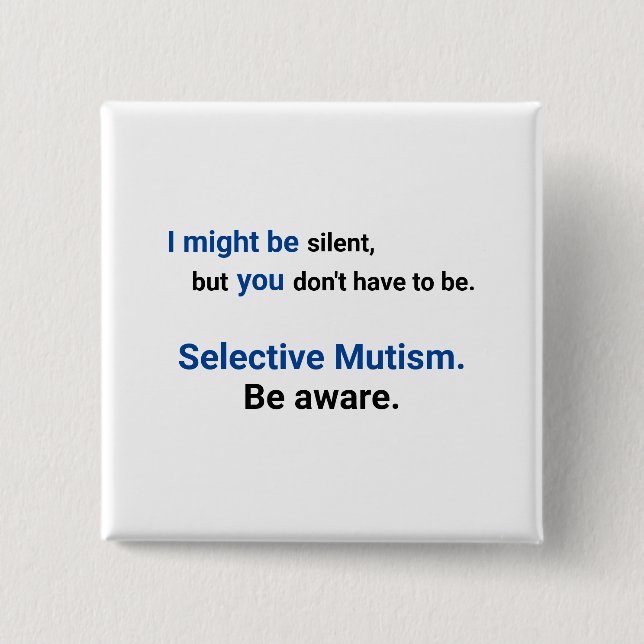 Be Aware Silent  2 Inch Square Button (Front)