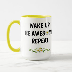 Be Awesome  Mug