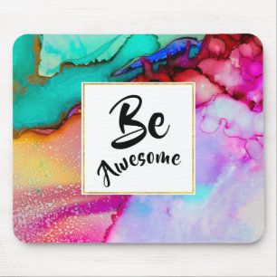 Be Awesome Pink and Turquoise Abstract Watercolor Mouse Pad