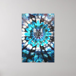 Be Awesome Tie Dye Design Canvas Print