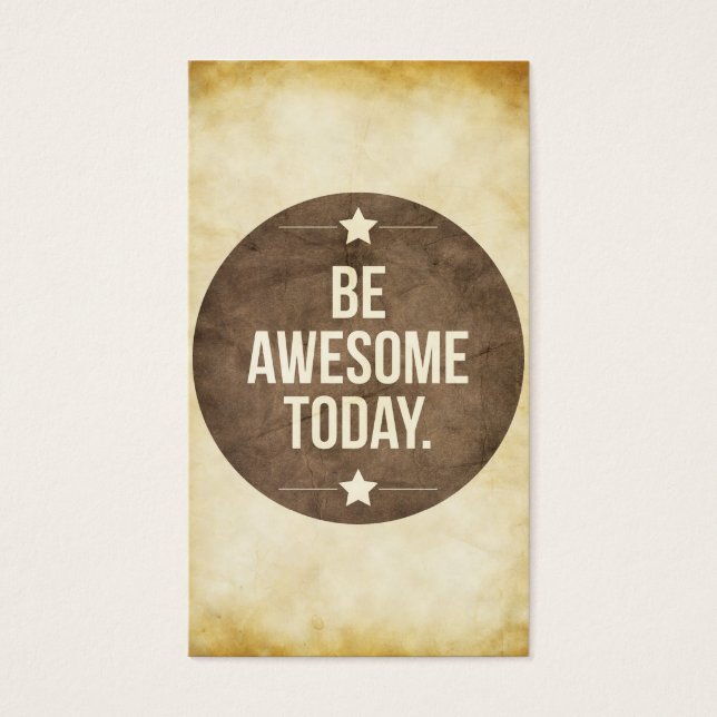 Be awesome today (Front)