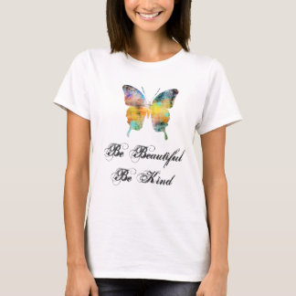 Be Beautiful, Be Kind Butterfly T-Shirt