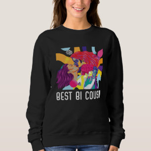 Be Bi Cousin Bisexual Rainbow Pride March Bisexual Sweatshirt