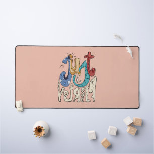 Be Bold, Be You: Just Be Yourself Desk Mat