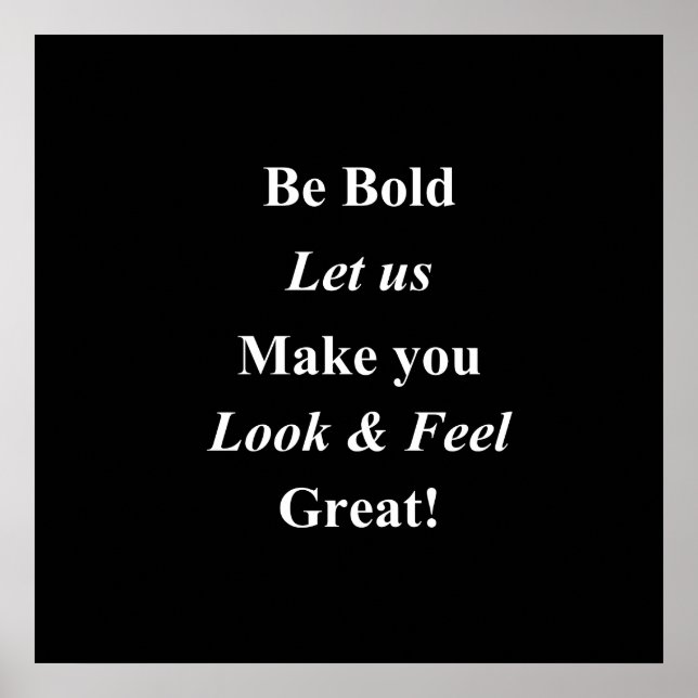 Be Bold Poster Matte (Front)