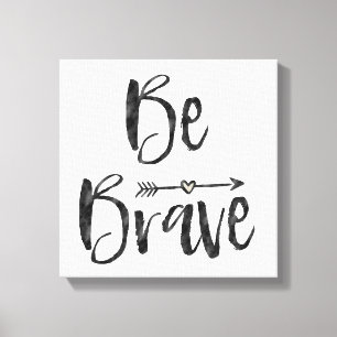 Be Brave Arrow with Heart Canvas Print