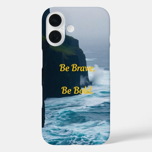 Be Brave, Be Bold Case-Mate iPhone Case (Back)