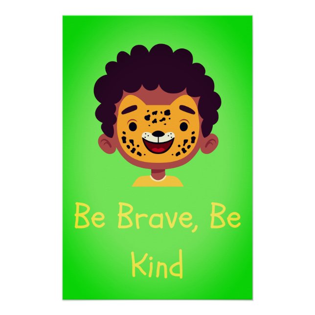 Be Brave Be Kind Nursery Wall Art Print (Front)
