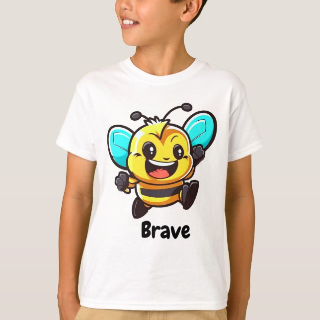 Be Brave Bee T-Shirt (Front)