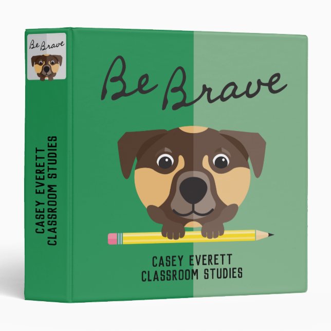 Be Brave Carmel Brown Puppy Dog Holds Pencil Green Binder (Front/Spine)