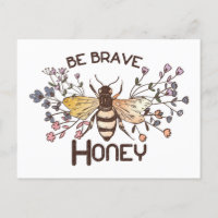 Be Brave Honey Bee