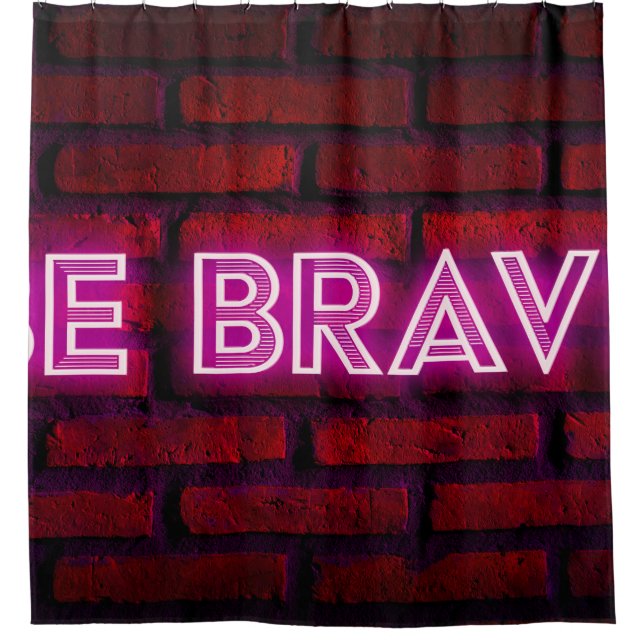 Be brave inspirational quote neon effect text on o (Front)