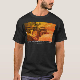 Be brave. T-Shirt