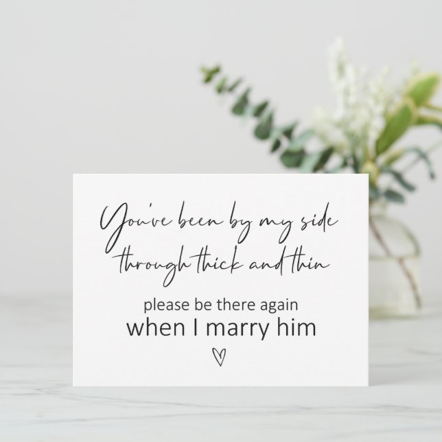Be by my side bridesmaid proposal folded Card (Standing Front)