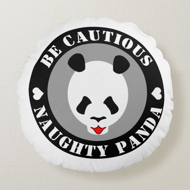 Be Cautious Naught Panda Round Pillow (Front)
