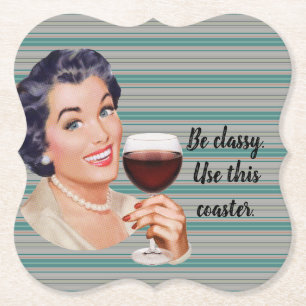 Be Classy Coaster