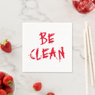 Be Clean red vampire blood typography Halloween Napkin