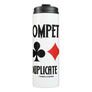 Be Competitive Play Duplicate Bridge Card Suits Thermal Tumbler