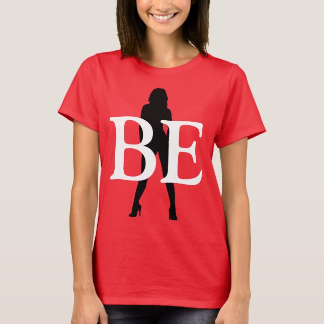 be confident T-Shirt (Front)