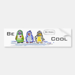 Be Cool Cartoon Penguins Bumper Sticker