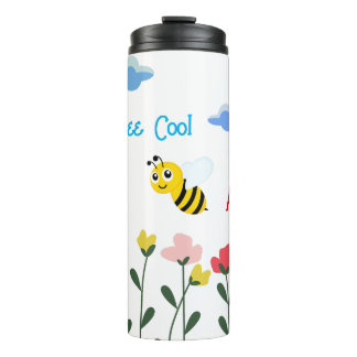 Be Cool Cute Bee Customized name Thermal Tumbler