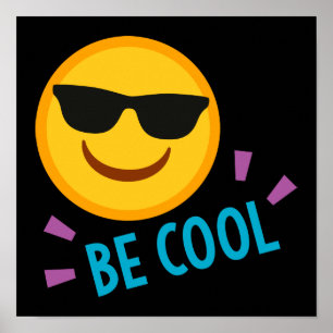 Be Cool Emoji Poster