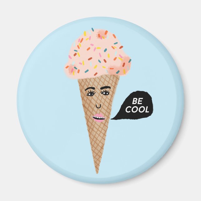 BE COOL Pink Ice Cream Cone Lady Rainbow Sprinkles Magnet (Front)