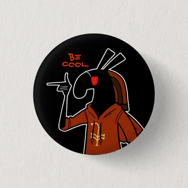 "Be Cool" Set 1 Inch Round Button (Front)
