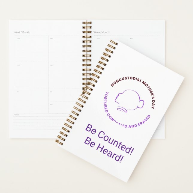 Be Counted! Be Heard! Planner! Planner (Display)