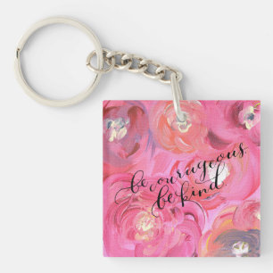 Be Courageous Be Kind Floral Square Keychain Mini