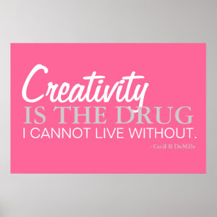 Be Creative - Poster Inspiration