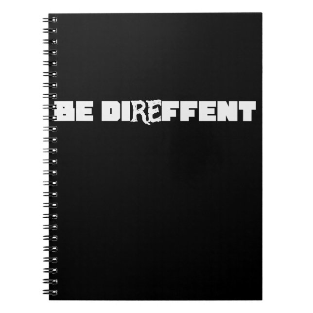 Be Direffent Notebook (Front)