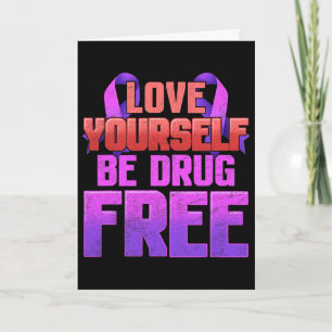 Be Drug Free Love Yourself Purple Ribbon Card