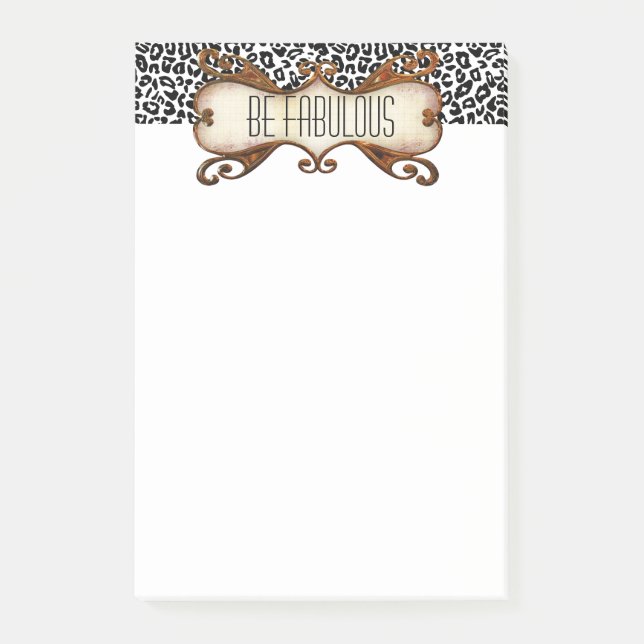 Be Fabulous Quote with Animal Print Post-it Notes (Front)